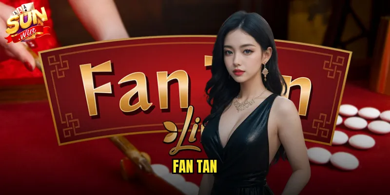 Fan Tan