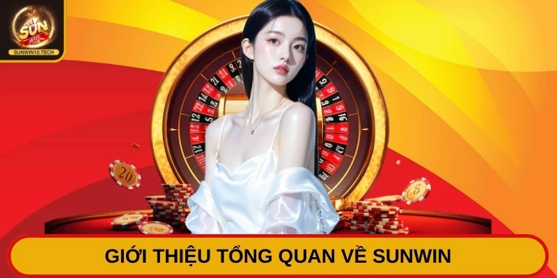 Giới thiệu tổng quan về Sunwin